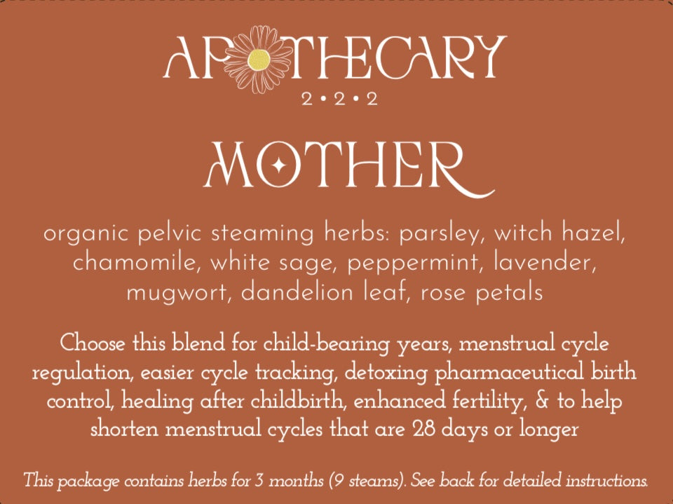 MOTHER 3 month supply of organic pelvic steam herbs
