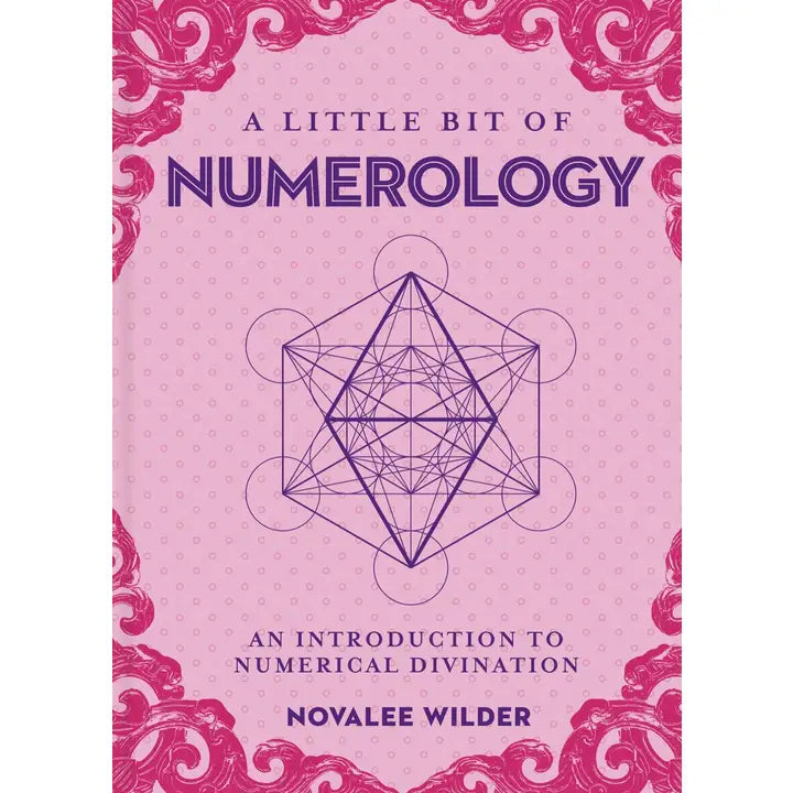 A Little Bit of Numerology by Novalee Wilder