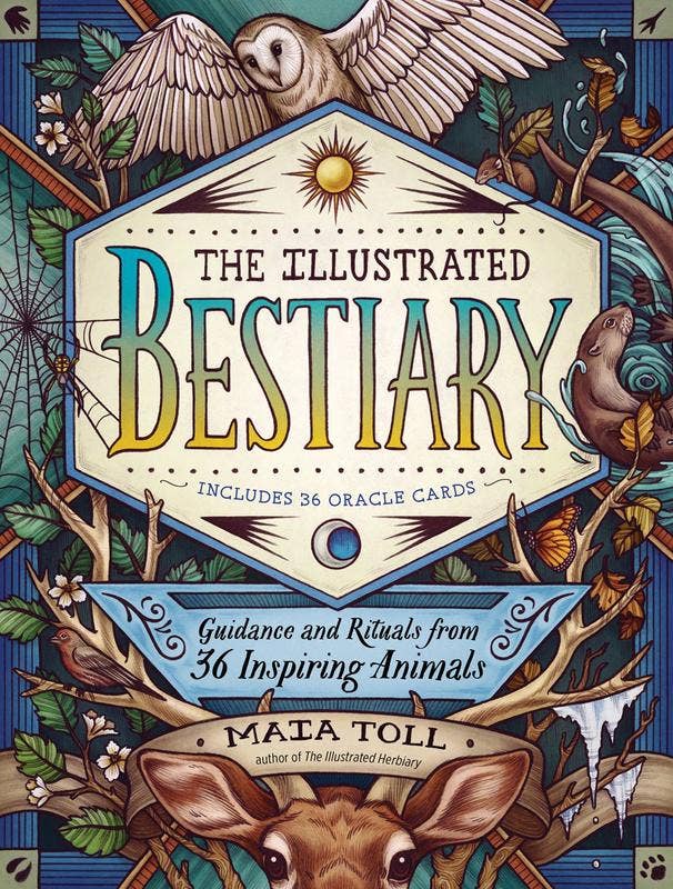 Illustrated Bestiary: Guidance and Rituals from 36 Animals