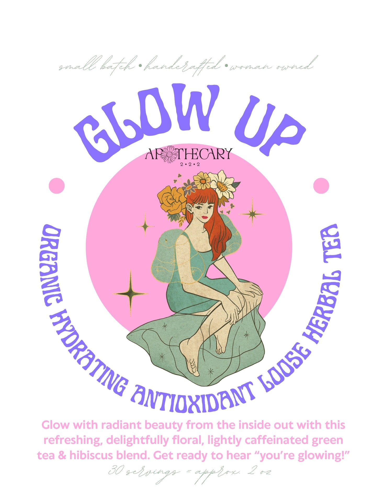 Organic Tea Blend: Glow Up