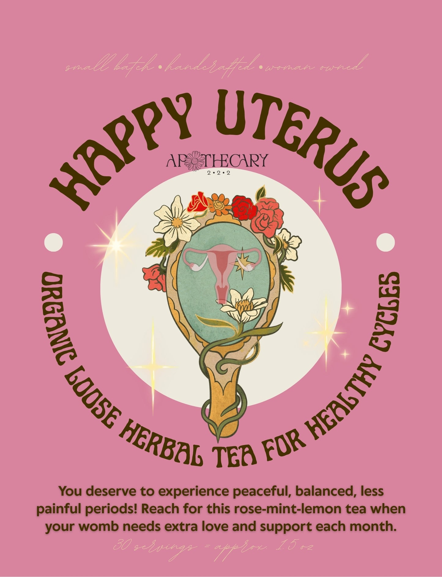 Organic Tea Blend: Happy Uterus