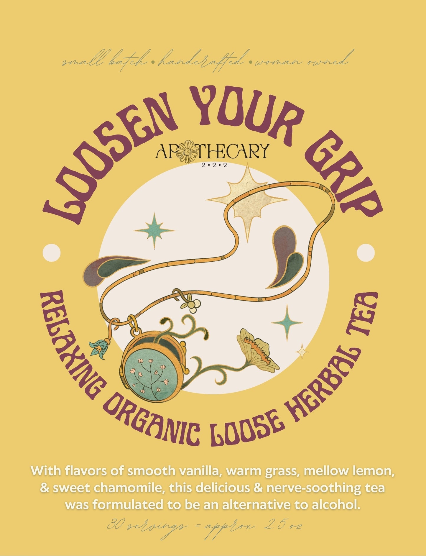 Organic Tea Blend: Loosen Your Grip