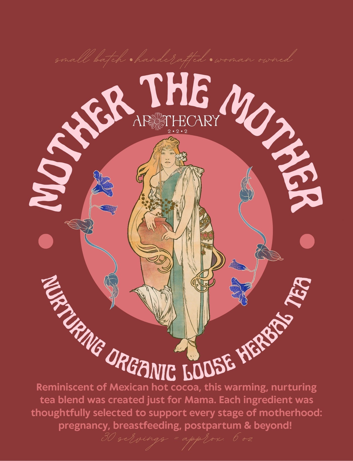 Organic Tea Blend: Mother the Mother